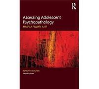 Assessing Adolescent Psychopathology Robert P Archer, (Auteur)