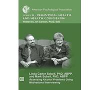 Assessing Alcohol Problems Using Motivational Interviewing