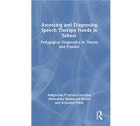Assessing and Diagnosing Speech Therapy Needs in School by Krzysztof Polok Krzysztof Polok (Auteur)