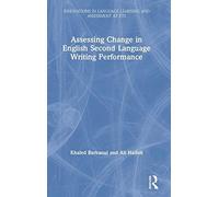 Assessing Change In English Second Language Writing Performance