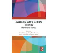 Assessing Computational Thinking: An Overview of the Field
