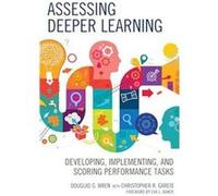 Assessing Deeper Learning by Douglas G. Wren Douglas G. Wren (Auteur)