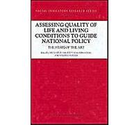 Assessing Quality Of Life And Living Conditions To Guide National Policy