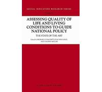 Assessing Quality Of Life And Living Conditions To Guide National Policy