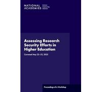 Assessing Research Security Efforts in Higher Education: Proceedings of a Workshop