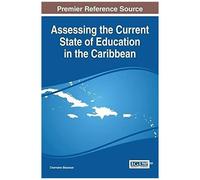 Assessing The Current State Of Education In The Caribbean