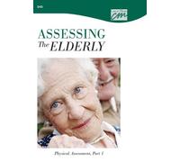 Assessing the Elderly: Physical Assessment [1]