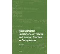 Assessing The Landscape Of Taiwan And Korean Studies In Comparison