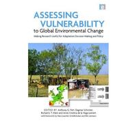 Assessing Vulnerability To Global Environmental Change