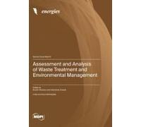 Assessment And Analysis Of Waste Treatment And Environmental Management