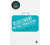Assessment And Case Formulation In Counselling And Psychotherapy
