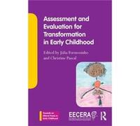 Assessment and Evaluation for Transformation in Early Childhood Assessment and Evaluation for Transformation in Early Childhood (Auteur)