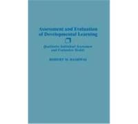Assessment and Evaluation of Developmental Learning Robert M. Hashway (Auteur)