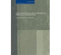 Assessment And Measurement Of Regional Integration