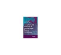 Assessment And Mitigation Of Asteroid Impact Hazards