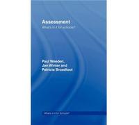 Assessment by Patricia Broadfoot Jan Winter, Patricia Broadfoot, Paul Weeden (Auteur)