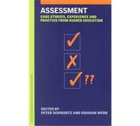 Assessment, Case Studies of Teaching in Higher Education Series