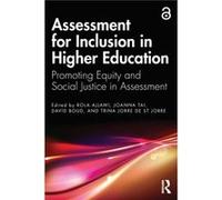 Assessment For Inclusion In Higher Education