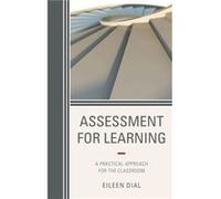 Assessment for Learning by Eileen Dial Eileen Dial (Auteur)