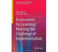 Assessment For Learning: Meeting The Challenge Of Implementation