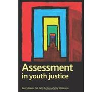 Assessment in Youth Justice