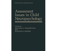 Assessment Issues In Child Neuropsychology