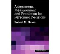 Assessment, Measurement, and Prediction for Personnel Decisions Robert M. Guion (Auteur)