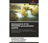 Assessment of AL-HOCEIMA groundwater quality: Assessment of health risks associated with the bacteriological quality of groundwater in Al Hoceima, northern Morocco