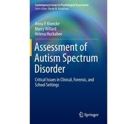 Assessment Of Autism Spectrum Disorder