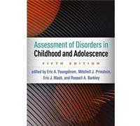 Assessment of Disorders in Childhood and Adolescence Fifth Edition Assessment of Disorders in Childhood and Adolescence Fifth Edition (Auteur)