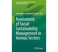 Assessment of Social Sustainability Management in Various Sectors