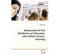 Assessment Of The Attributes Of Educators Who Utilize Service-Learning