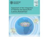 Assessment Of The Integration Of Fisheries And Aquaculture In Policy Development