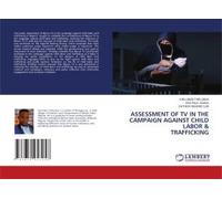 Assessment Of Tv In The Campaign Against Child Labor & Trafficking