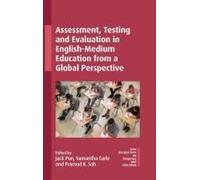 Assessment, Testing And Evaluation In English-Medium Education From A Global Perspective