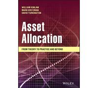 Asset Allocation: From Theory to Practice and Beyond