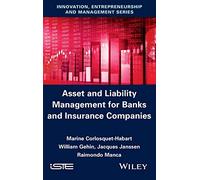 Asset And Liability Management For Banks And Insurance Companies