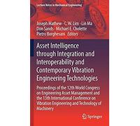 Asset Intelligence Through Integration And Interoperability And Contemporary Vibration Engineering Technologies