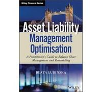 Asset Liability Management Optimisation by Beata Lubinska Beata Lubinska (Auteur)