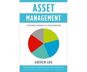 Asset Management Andrew Ang, (Auteur)
