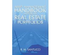 Asset Management Handbook For Real Estate Portfolios