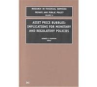 Asset Price Bubbles, RESEARCH IN FINANCIAL SERVICES European Financial Management Association, Western Economic Association (Auteur)