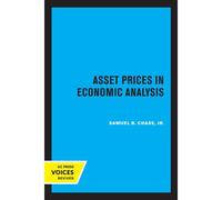 Asset Prices In Economic Analysis