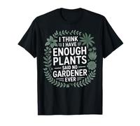 Assez de Plantes pour dire qu'aucun Jardinier n'a jamais existé Art botanique T-Shirt