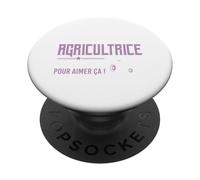 Assez douée pour Devenir agricultrice Assez Folle pour Aimer PopSockets PopGrip Adhésif