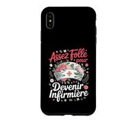Assez Folle pour Devenir Infirmière Passion Soins Coque pour iPhone XS Max