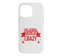 Assez qualifié pour Devenir Un Enseignant préscolaire Coque pour iPhone 14 Pro Max