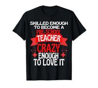 Assez qualifié pour Devenir Un Enseignant préscolaire T-Shirt Graphique avec Valeur
