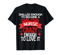 Assez qualifié pour Devenir Une infirmière en dialyse T-Shirt Graphique avec Valeur