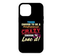 Assez Solide pour être Un Fou de paraprofessionnel pour l'adorer Coque pour iPhone 12 Pro Max